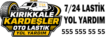 Kırıkkale Oto Lastik & 7/24 Yol Yardım | Kardeşler Oto Lastik